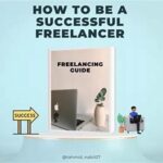 “tips For A Successful Freelance Career”