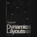 Dynamic Layout Design Strategies